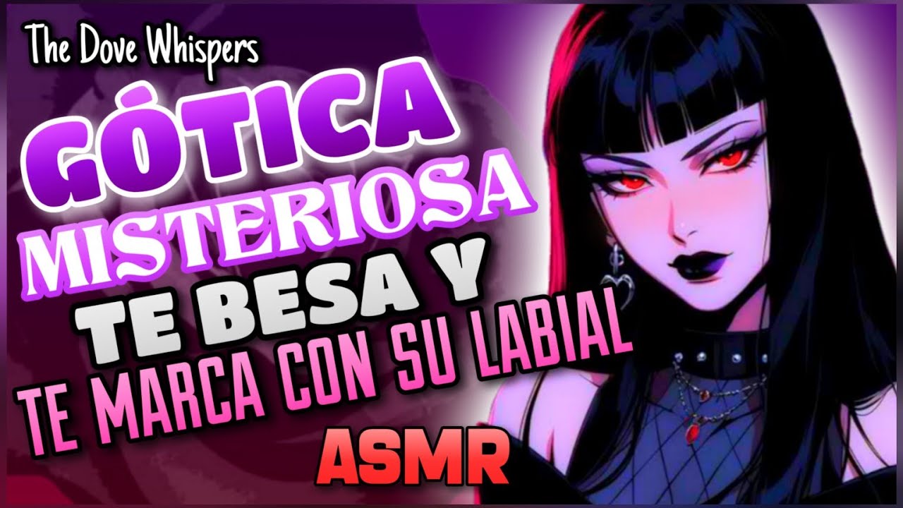 Siento algo nuevo💜 ~GÓTICA Misteriosa te besa y te marca~ ASMR Roleplay Anime