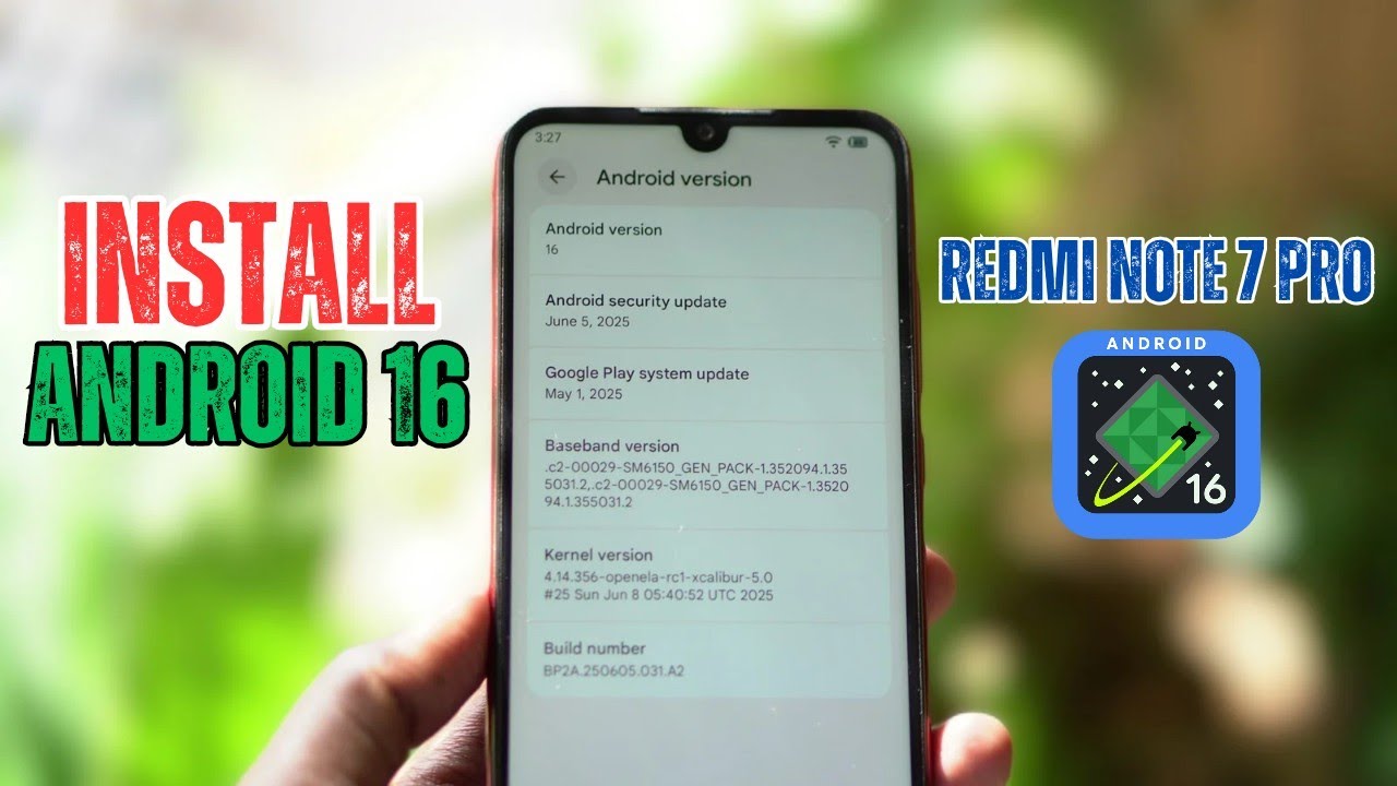 🚀 Redmi Note 7 Pro Android 16! Pure AOSP Install Guide (2025)