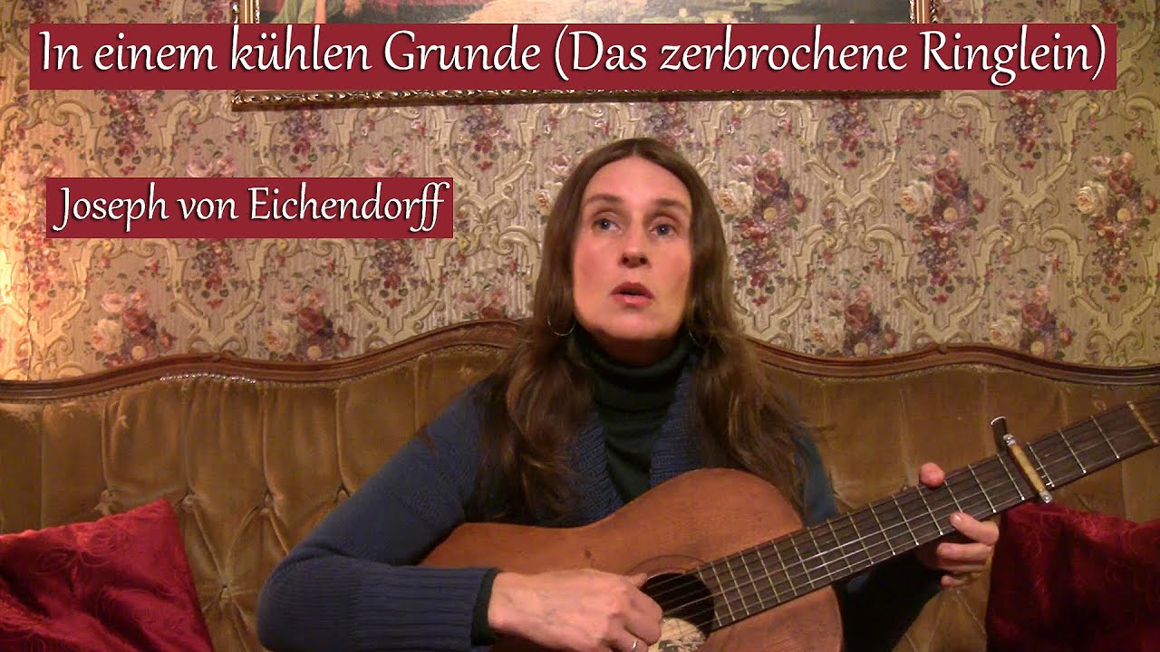 In einem kühlen Grunde | Das zerbrochene Ringlein | Volkslied