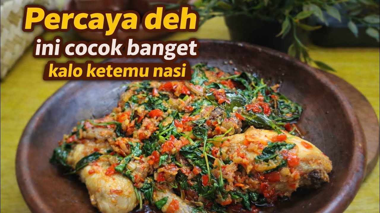 Pedas, Segar, Bikin Nambah Nasi Terus. Ayam Kemangi Manado.