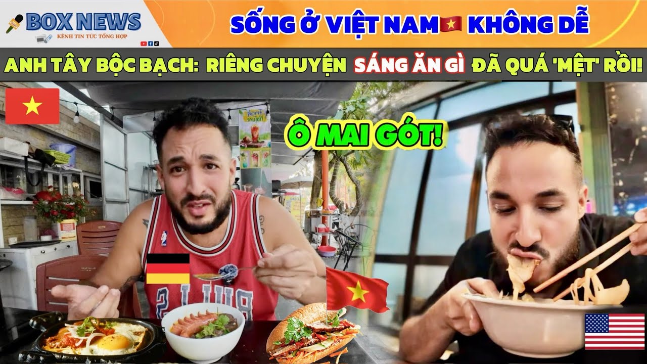 Các Anh Tây Quá 'Mệt' Vì SÁNG ĂN GÌ Tại Việt Nam🇻🇳  Ẩm Thực Việt Nam Phong Phú Nhất Thế Giới
