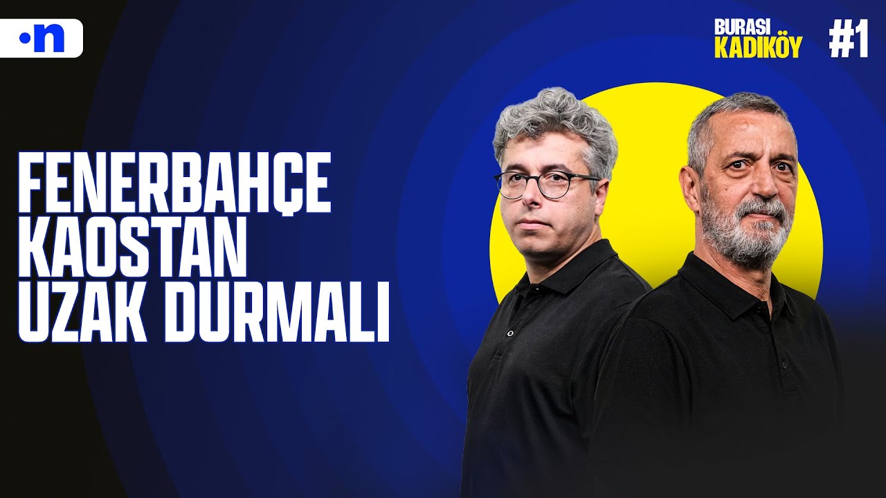 Sadettin Saran, Fenerbah&ccedil;e'yi medyadaki kaos ekibinden korumalı | Abd&uuml;lkerim Durmaz, &Ccedil;ağrı &Ccedil;obanoğlu