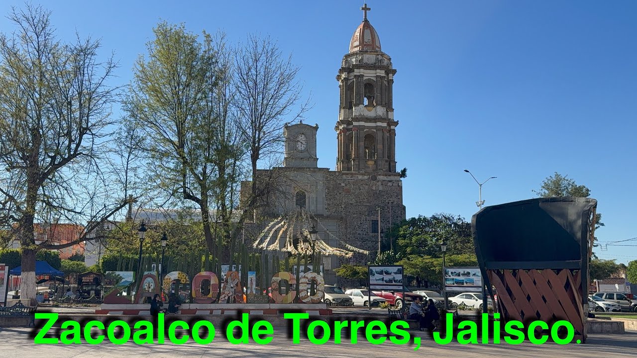 Pueblos de México: Zacoalco de Torres, Jalisco.