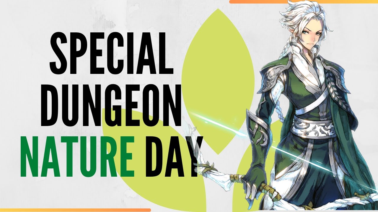 Special Dungeon Guide (Nature Day) - How To & Whom To Bring - Exos Heroes