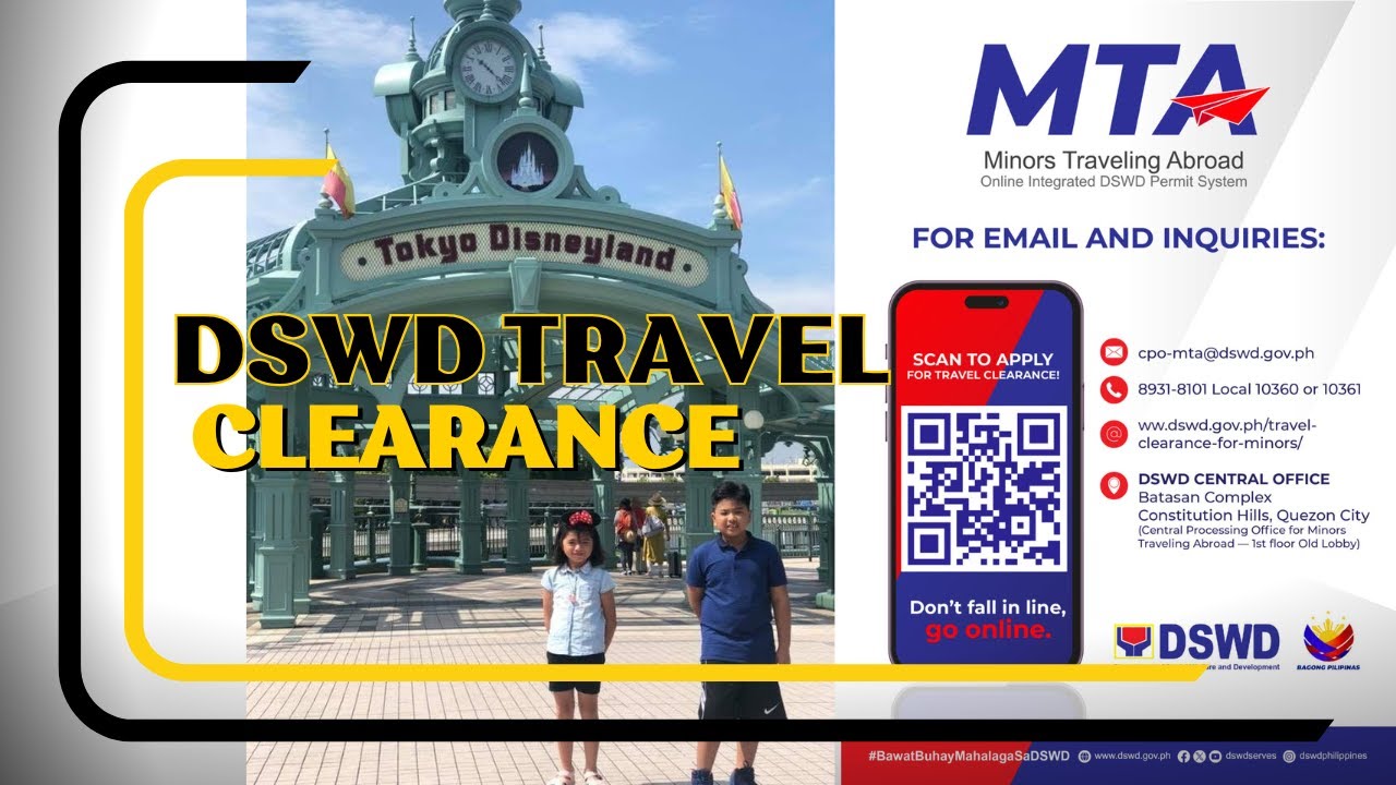 HOW TO SECURE A TRAVEL CLEARANCE FOR MINOR CHILDREN FROM THE DSWD