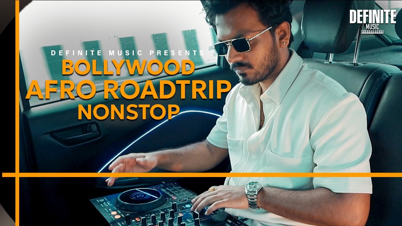 Bollywood Afro Roadtrip Nonstop Mix 2026 | Afro House Bollywood Remixes | Definite Music