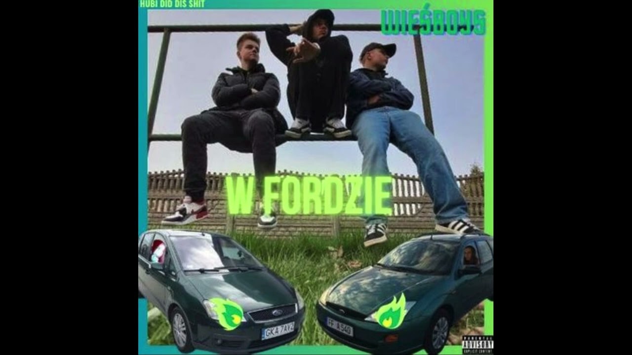 wieśboys - w fordzie (ft. Mazur MPK)
