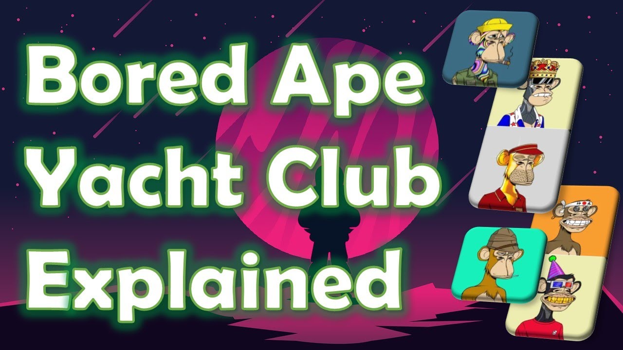 Bored Ape Yacht Club Explained Simple (What is BAYC?) | Digital Collectibles on Ethereum Blockchain