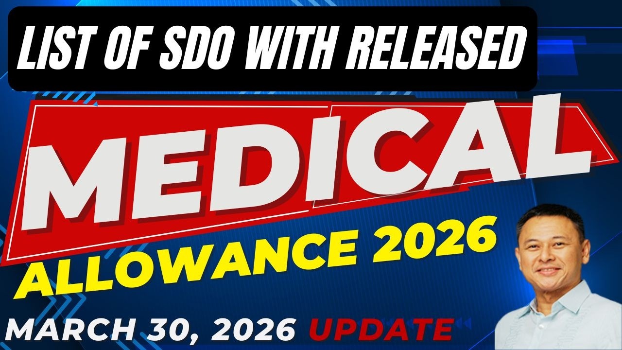 LIST OF SDO WITH RELEASED MEDICAL ALLOWANCE MARCH 30, 2026