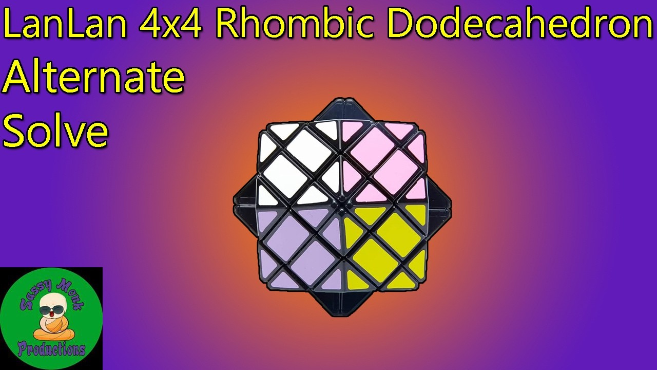 LanLan 4x4 Rhombic Dodecahedron Alternate Sovle
