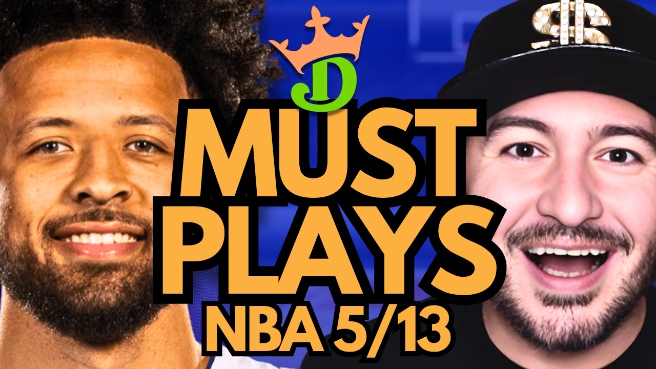 NBA DFS Wednesday 5/13 (DraftKings NBA MUST PLAYS) | NBA DFS Picks + Bets