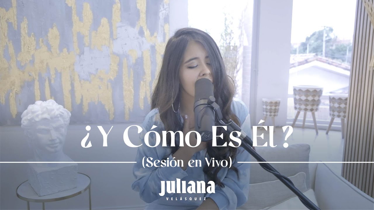 Juliana - &iquest;Y c&oacute;mo es el? (Cover Jose Luis Perales)