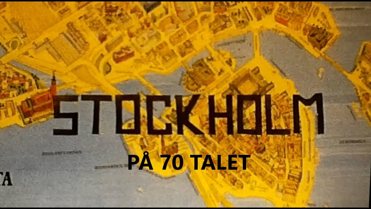 Stockholm på 70 talet