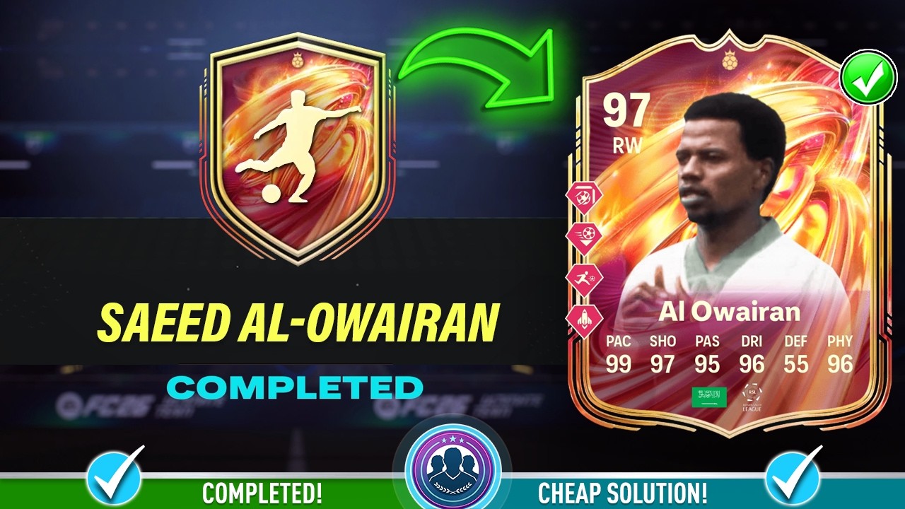 97 FUTTIES Saeed Al Owairan SBC Solution - Cheap Solution & Tips - FC 26