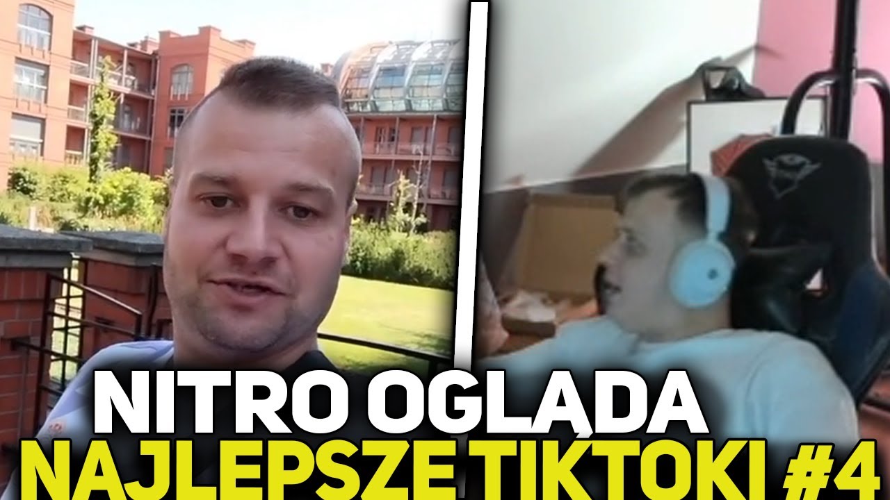 NITRO OGLĄDA NAJLEPSZE TIKTOKI #4