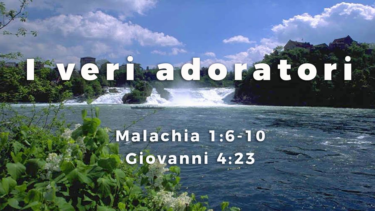 I veri adoratori
