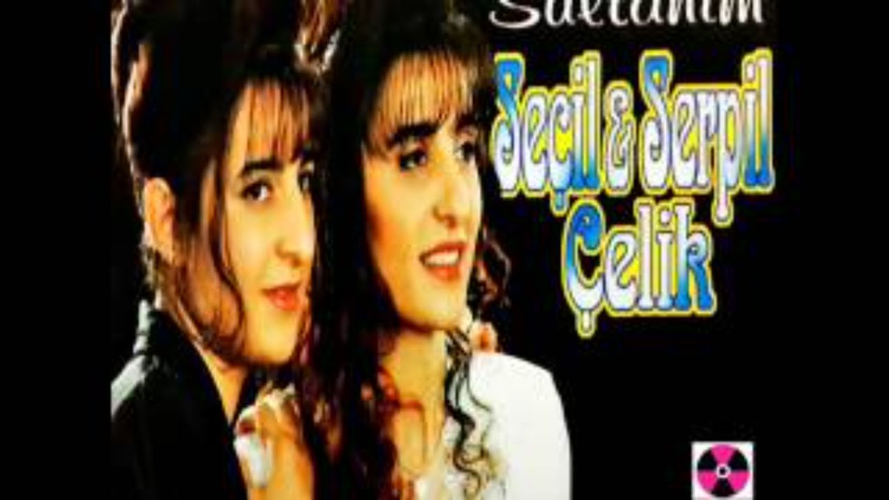 Seçil Çelik & Serpil Çelik - Fakirin Çilesi