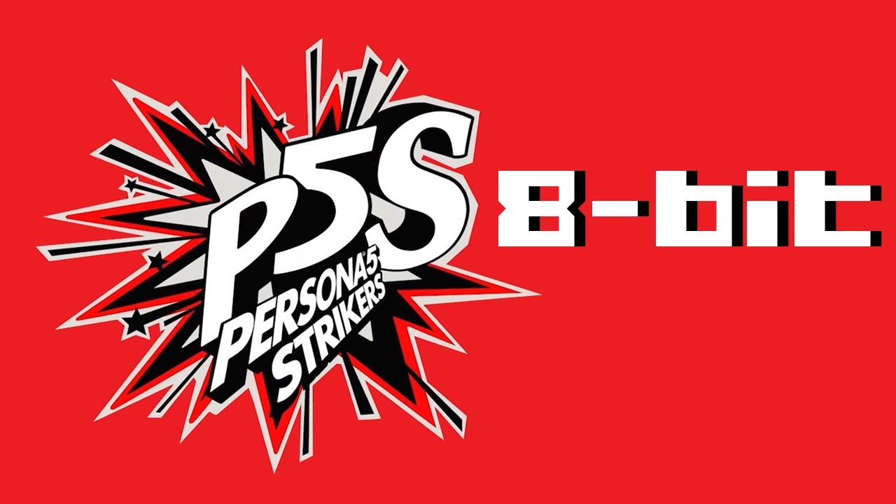 Persona 5 Strikers - Counter Strike | 8-bit