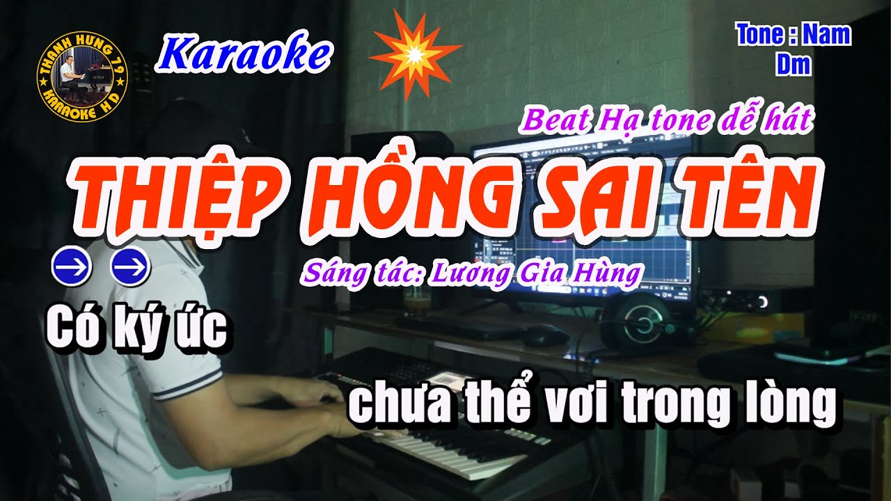 Thiệp Hồng Sai Tên Karaoke Tone Nam – Beat Hạ Tone Dễ Hát | Thanh Hưng 79