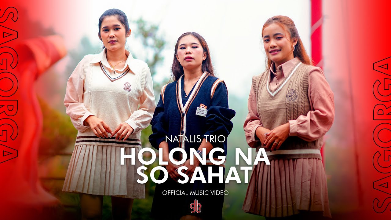 Natalis Trio -  Holong Na So Sahat (Official Music Video)