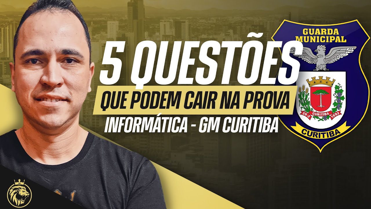 🔴 GM CURITIBA-PR | 5 QUESTÕES DE INFORMÁTICA QUE PODEM CAIR NA PROVA - INSTITUTO AOCP 💻✨