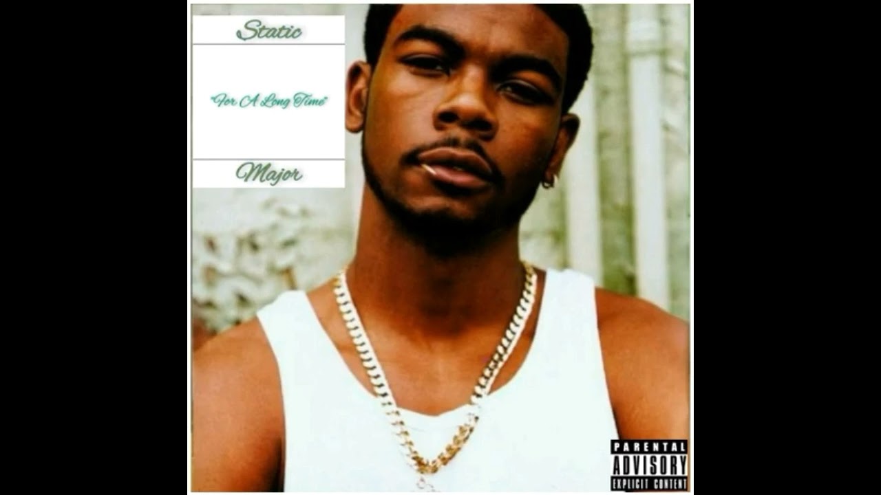 Static Major - A Long Time