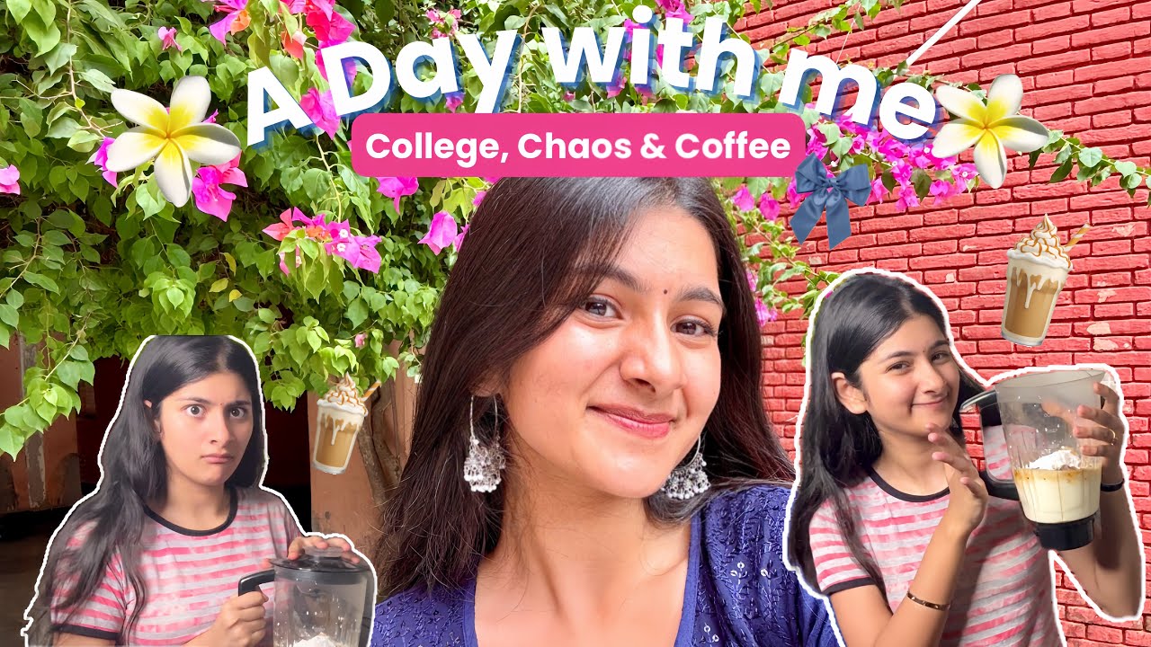 College, Chaos & Coffee🤪☕️📖 – A Day with Me🎀🤭 |Aradhya Singh|