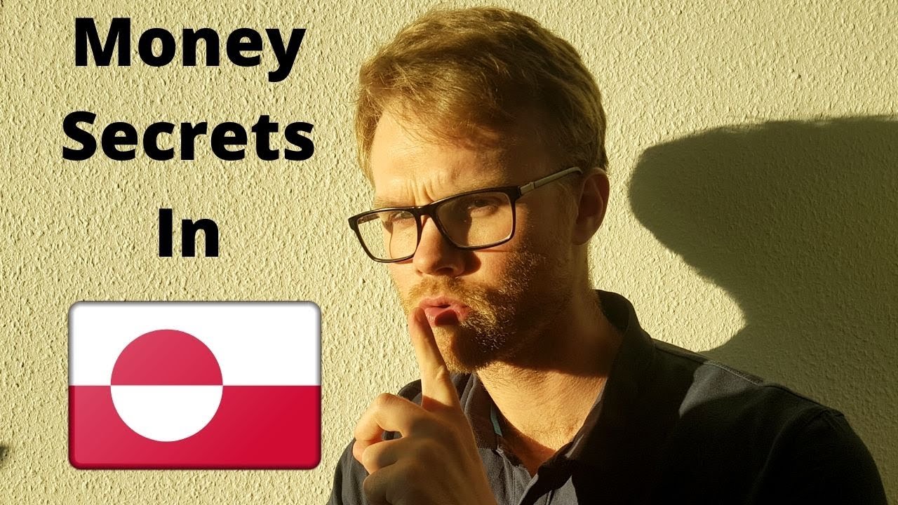 5 Money Secrets We Enjoy In Greenland