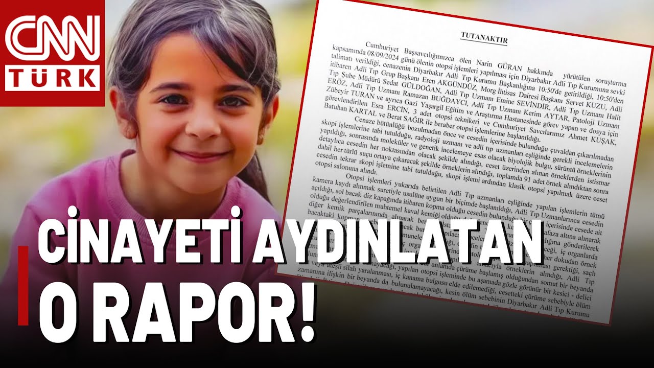 Narin Cinayeti Nasıl Aydınlatıldı? Mahkeme Kararı Nasıl Verdi?