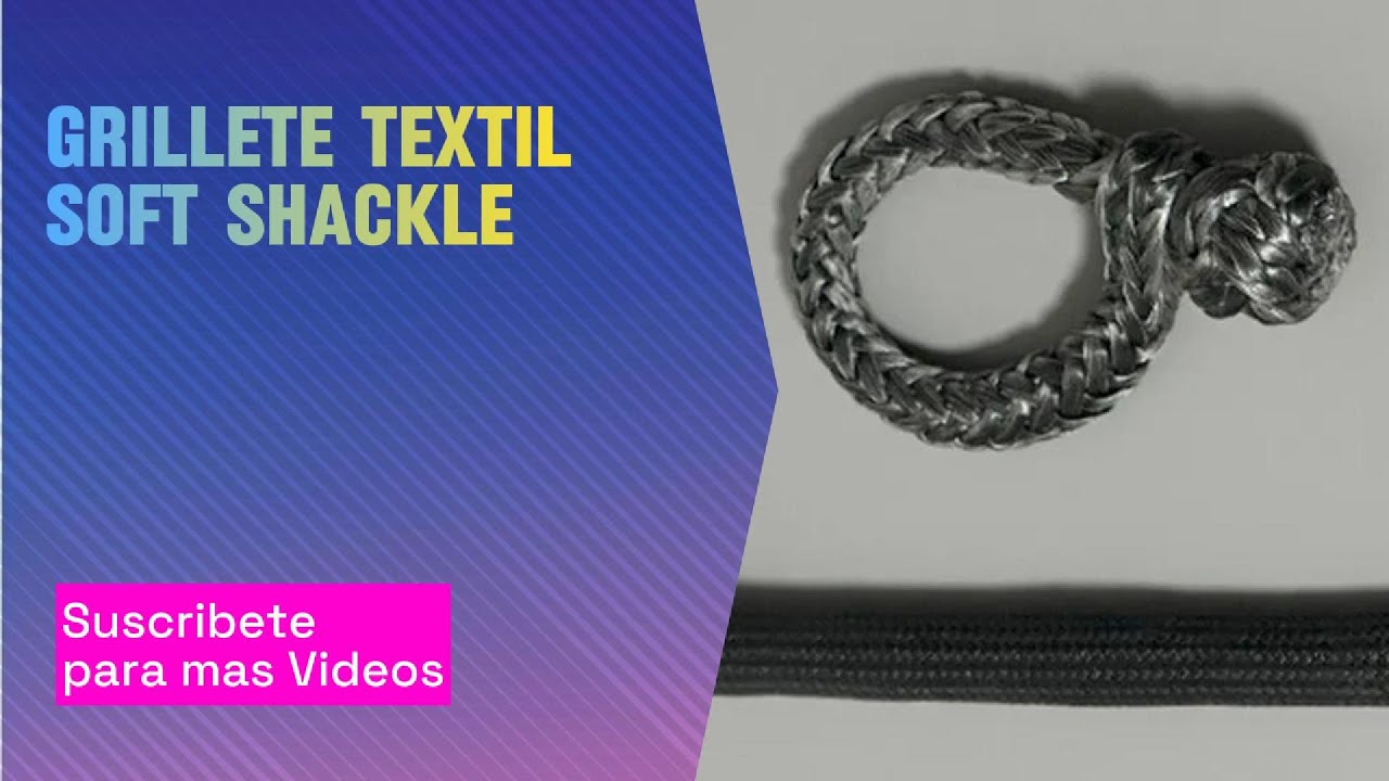 Grillete Textil / Soft Shackle #knot #nudos #nudosmarineros #costurafacil #ropes #cabos #grillete
