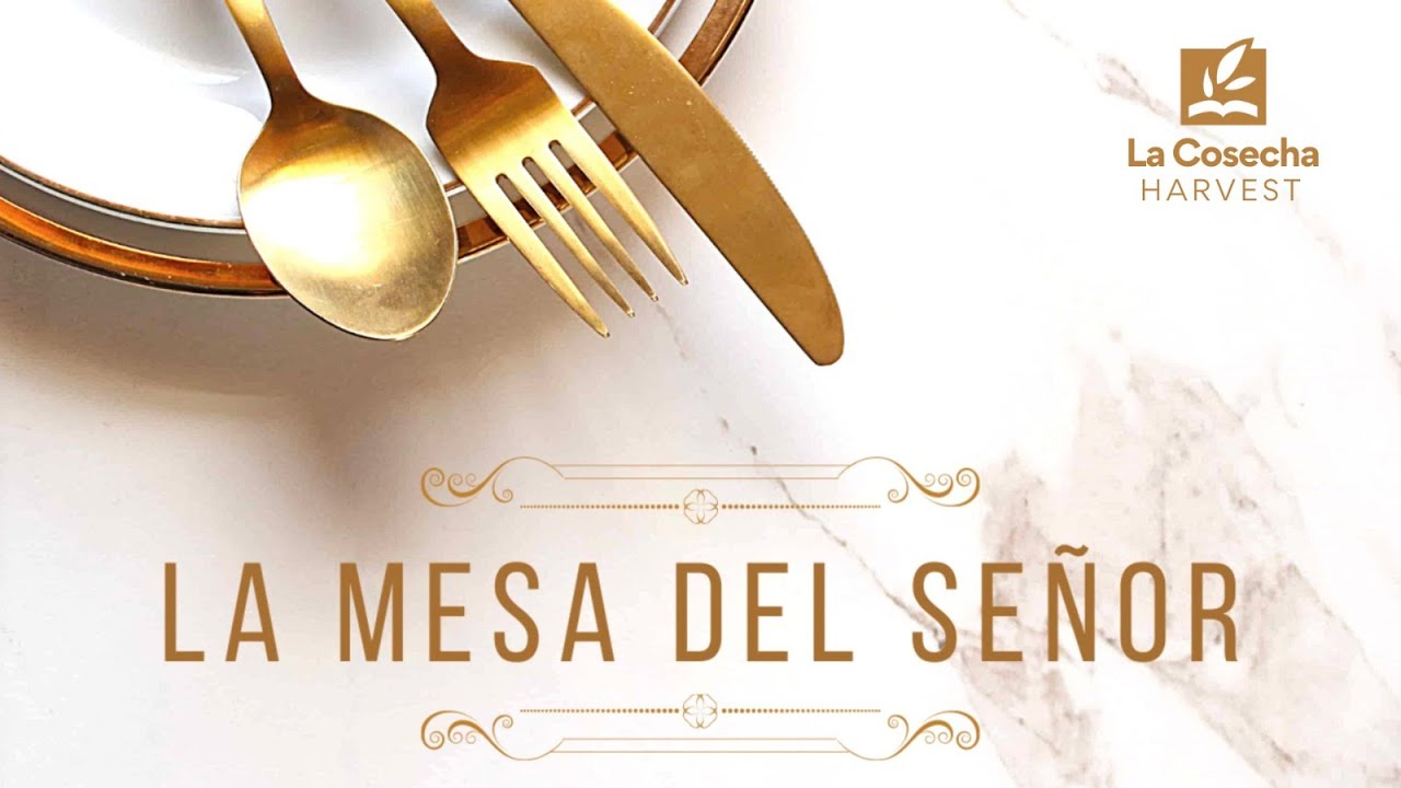 2. Los Invitados de Honor: La Razón por Nuestra Existencia | LA MESA DEL SEÑOR | Pastor Scott Brown