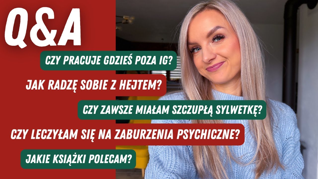 Q&A 2: Jak radzę sobie z hejtem? Gdzie poznałam męża? Odpowiadam na Wasze pytania! 🙋&zwj;♀️