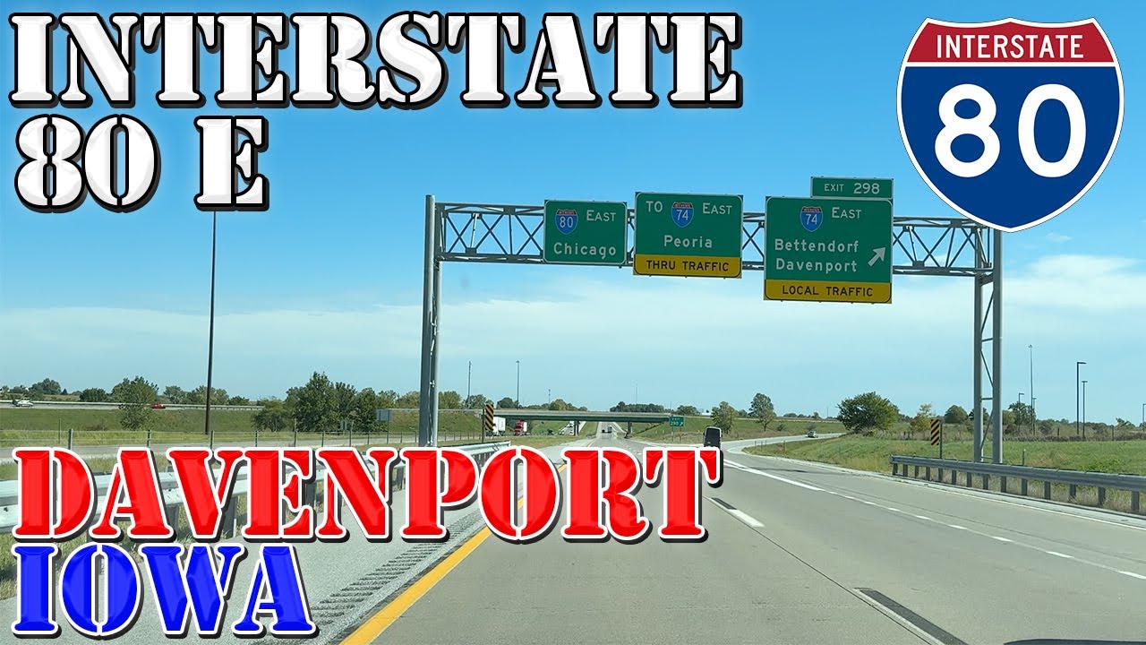 I-80 East - Davenport - Iowa - 4K Highway Drive