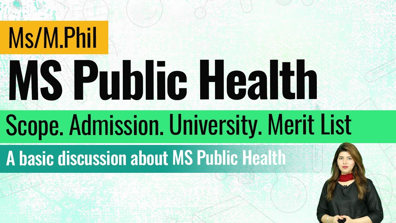 What is Public Health - Scope of MS Public Health In Pakistan - Career In Public Health