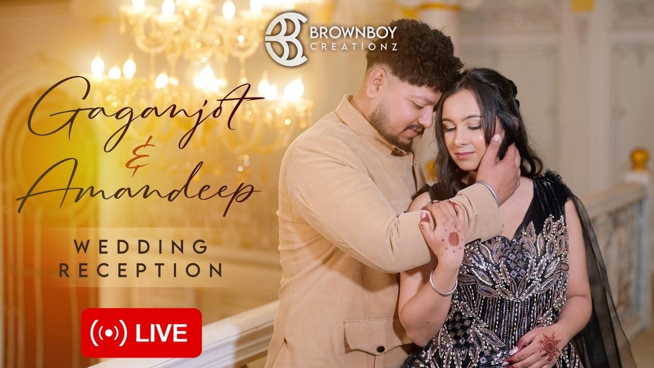 Wedding Reception /// Gaganjot Singh Weds Amandeep /// Live  By Brownboy Creationz #M.81464-87426