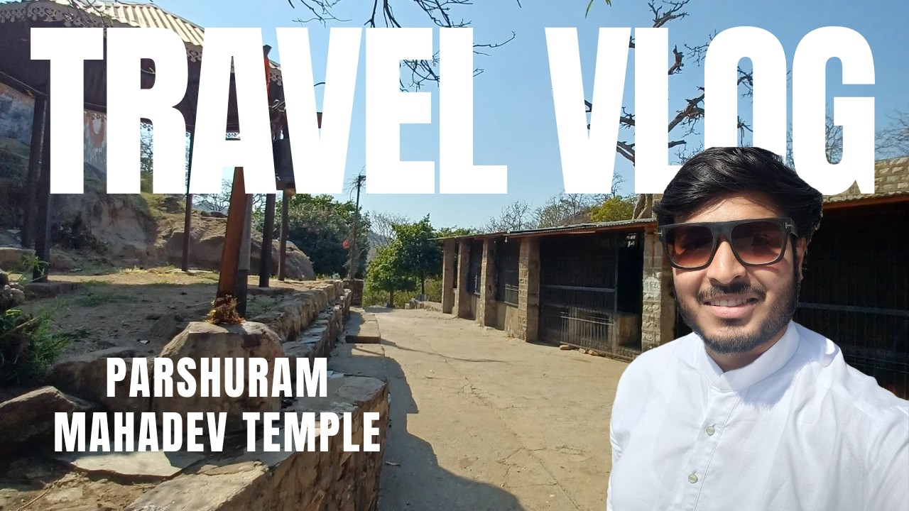 Parshuram Mahadev temple travel Vlog