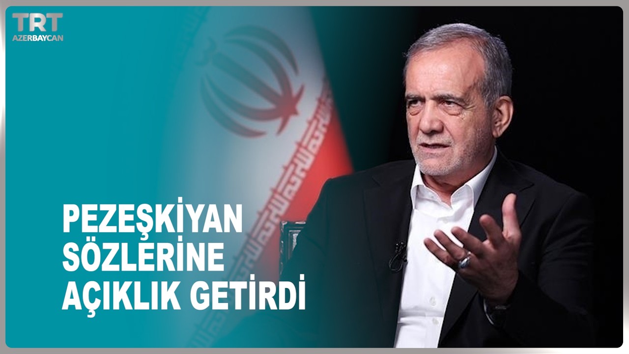 PEZEŞKİYAN SÖZLERİNE AÇIKLIK GETİRDİ