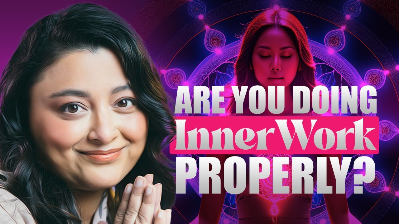 Are You Doing Inner Work Properly in Twin Flame Journey?