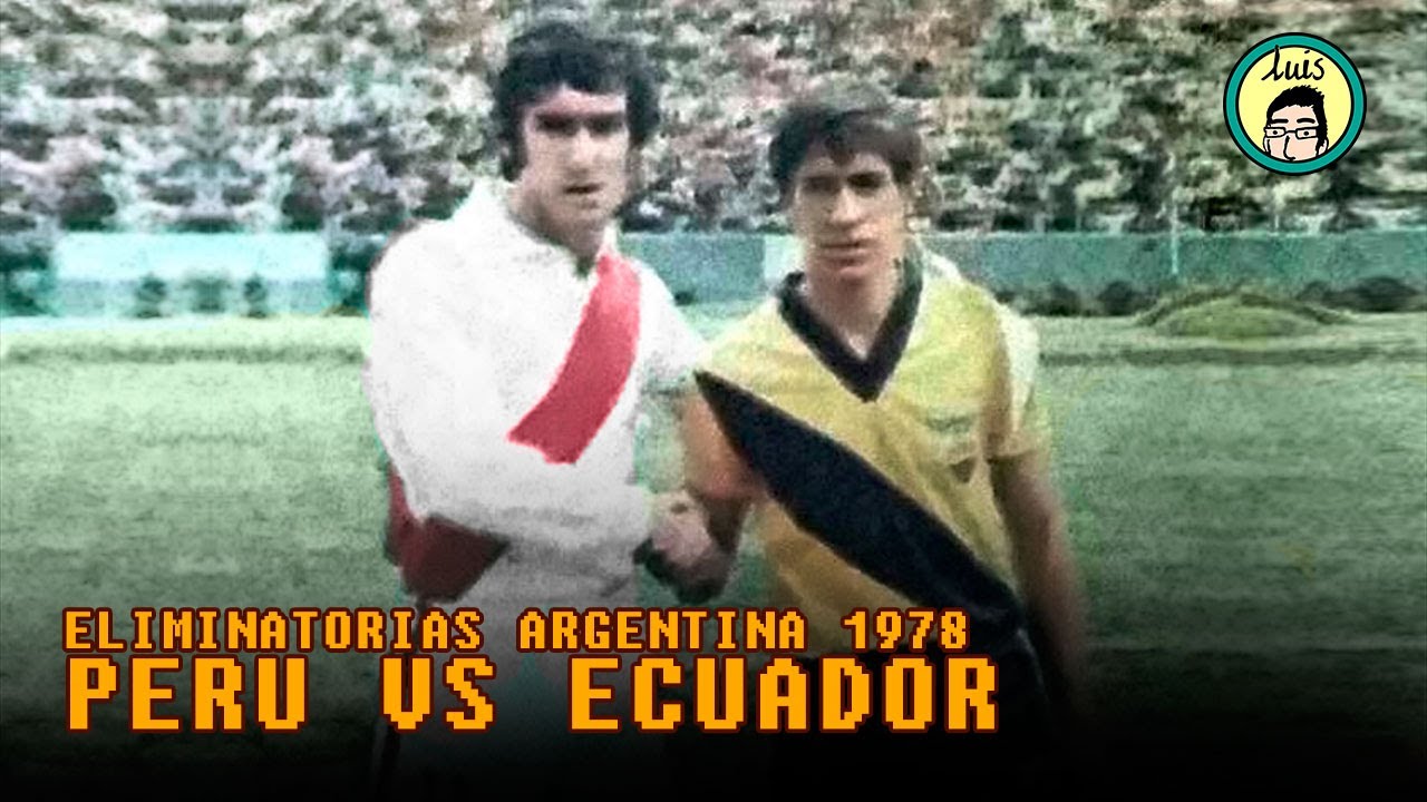 Perú 4-0 Ecuador (Eliminatorias Argentina 1978) | América TV
