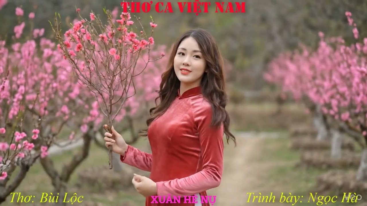 XUÂN HÉ NỤ = Bùi Lộc