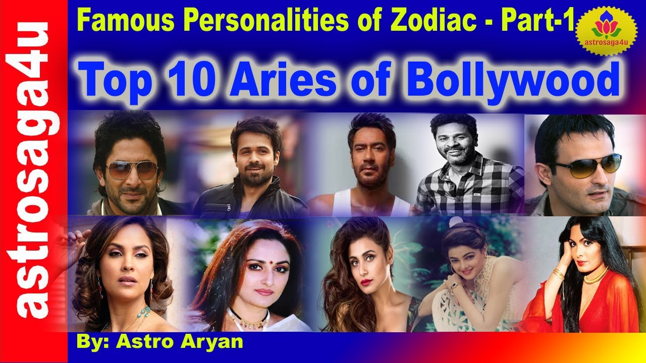 Famous Personalities of Zodiac - Part-1 - बॉलीवुड के दस लाजवाब मेष राशि वाले एक्टर्स - Top 10 Aries.