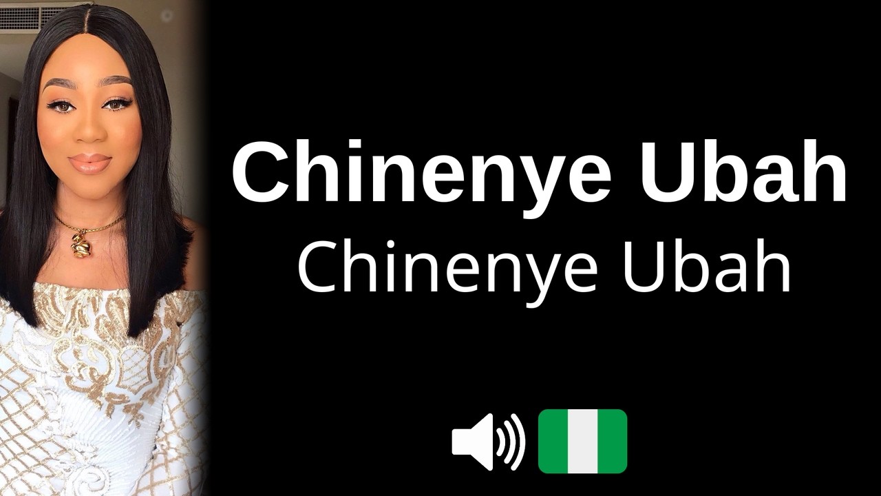 How to pronounce Chinenye Ubah (CORRECTLY!)