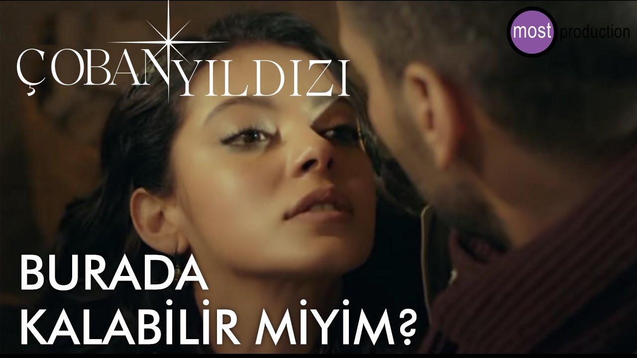 Çoban Yıldızı - Burada Kalabilir Miyim?
