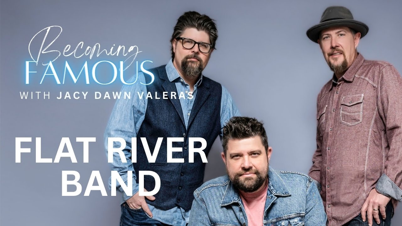 Becoming FAMOUS: FLAT RIVER BAND