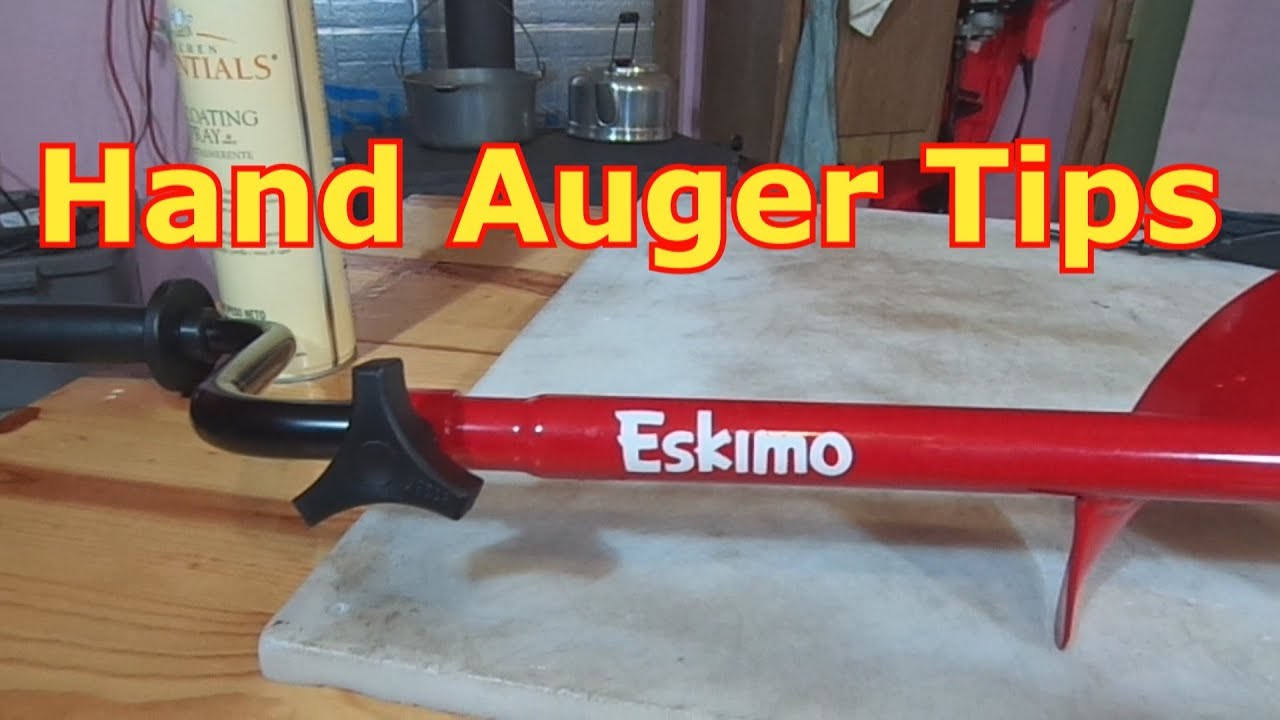 Ice Fishing - The Best Way To Use And Maintain A Hand Auger