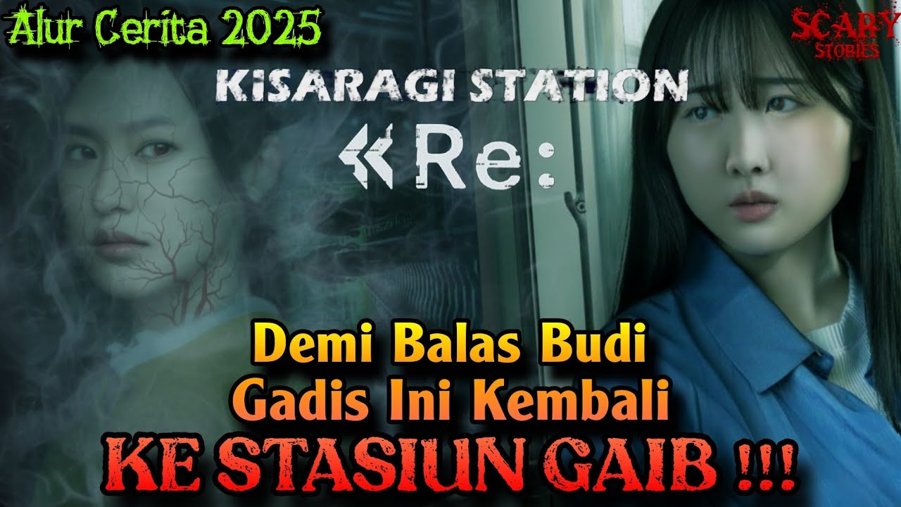 KEMBALI STASIUN GAIB, DEMI BALAS BUDI‼️KISARAGI STATION RE (2025)