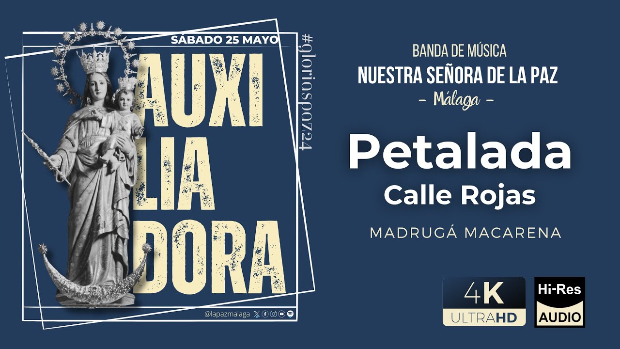 María Auxiliadora / Glorias 2024 / Petalá Calle Rojas Clemente