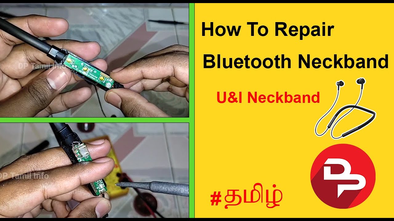 Bluetooth Neckband Repair | DP Tamil Info #bluetoothneckband #repair