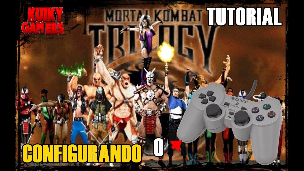 DICA DO KUIKY: COMO CONFIGURAR QUALQUER CONTROLE  NO MORTAL KOMBAT TRILOGY OU MK-MUGENS