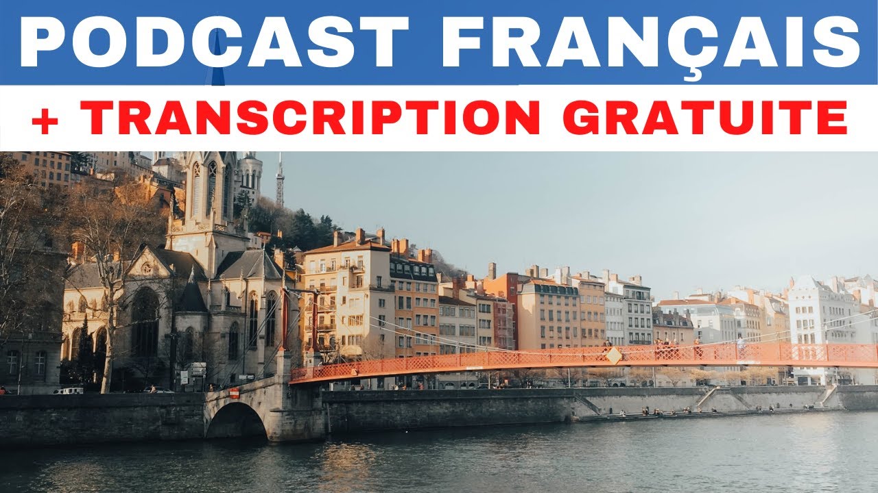 La ville de Lyon - Français lent et compréhensible